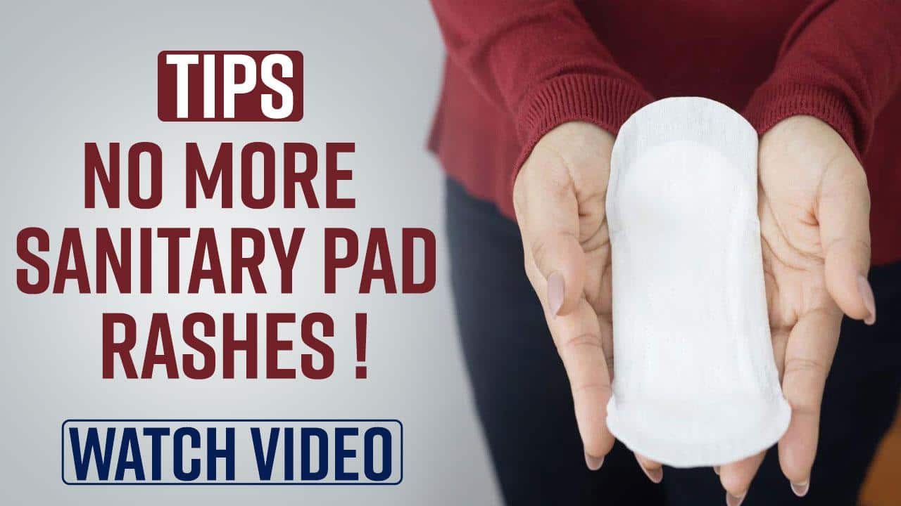 how-to-get-rid-of-pad-rash-menstrual-hygiene-to-maintain-during-periods