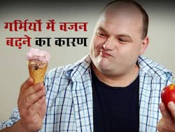 गर्मियों में क्यों बढ़ जाता है हमारा वजन? जानें 5 कारण और वेट बैलेंस रखने के उपाय