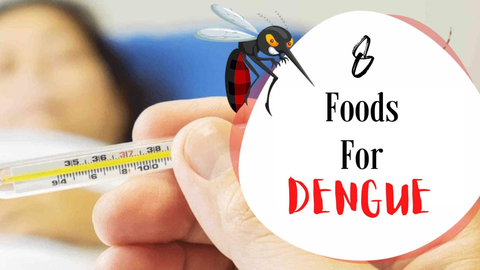 Foods For Dengue Eat These 8 Foods To Recover Quickly
