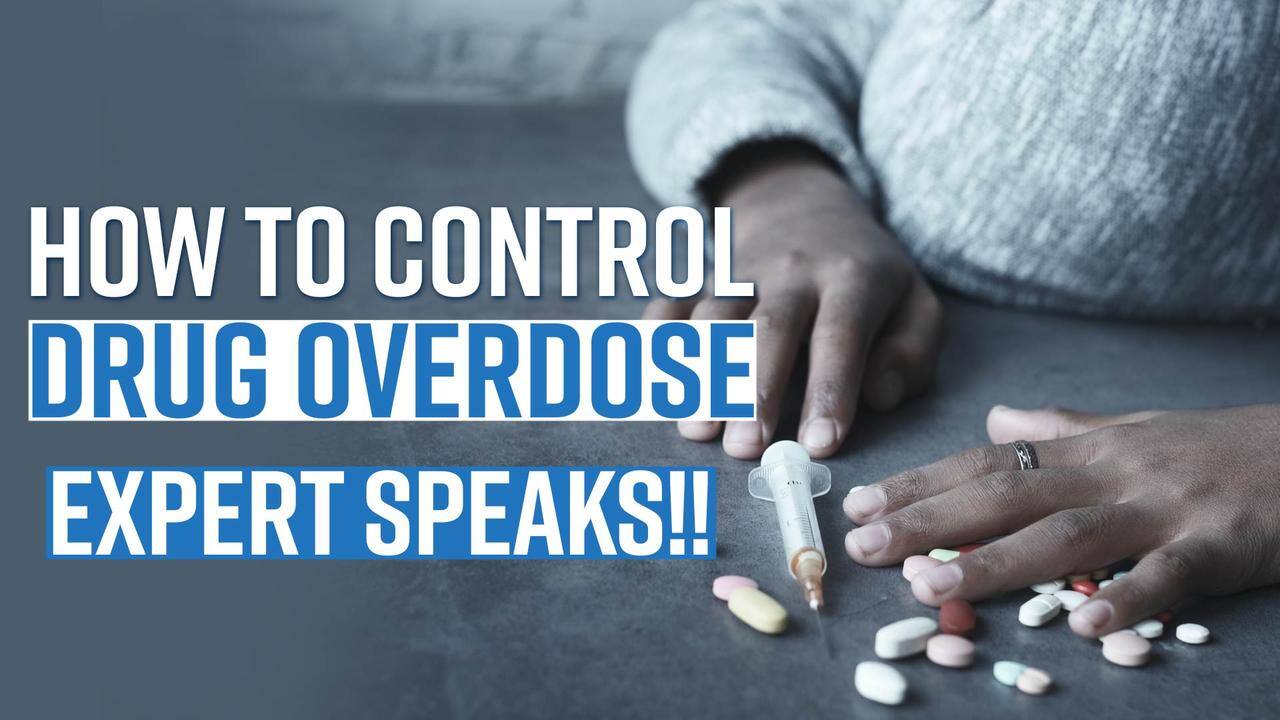 Overdose Awareness: How To Control Drug & Alcohol Overdose In Young ...