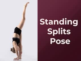 Standing Splits Pose: Benefits, Precautions And How To Perform Urdhva Prasarita Eka Padasana