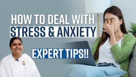 Stress & Anxiety Management: How To Deal With Stress, Anxiety & Anger In Your Daily Routine, Expert Tips, Watch Video Stress & Anxiety Management: How To Deal With Stress, Anxiety & Anger In Your Daily Routine, Expert Tips, Watch Video