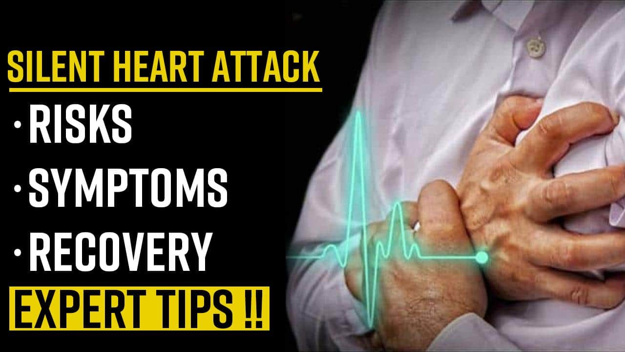 Silent Heart Attack: Know How Silent Heart Attack Is Different From ...