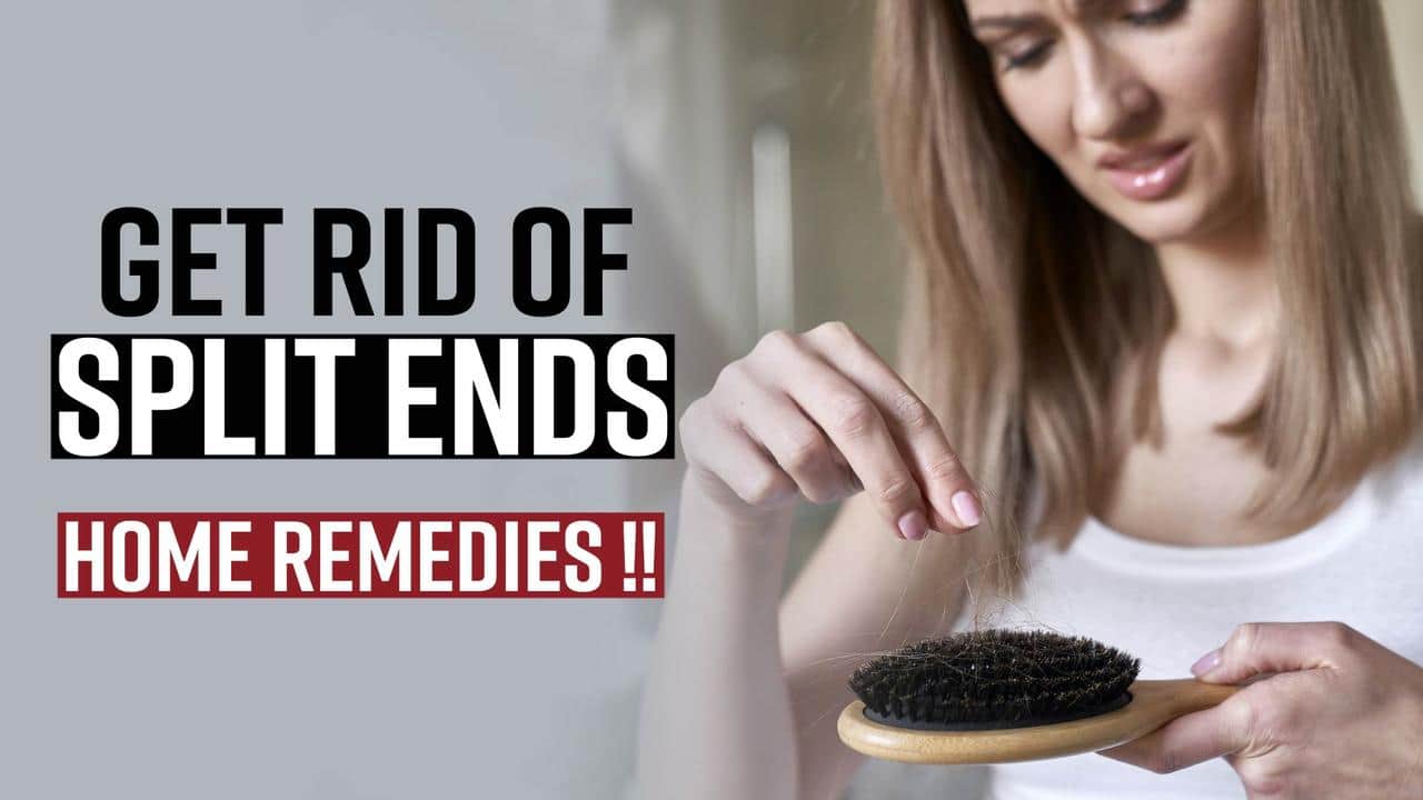 How to get rid of Split Ends