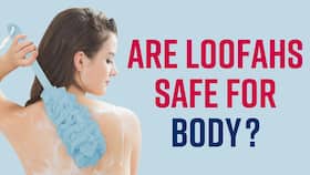 Body Loofahs Safe Or Unsafe: Using Loofahs On Skin Is How Much Safe, How It Affects Our Hygiene, Watch Video
