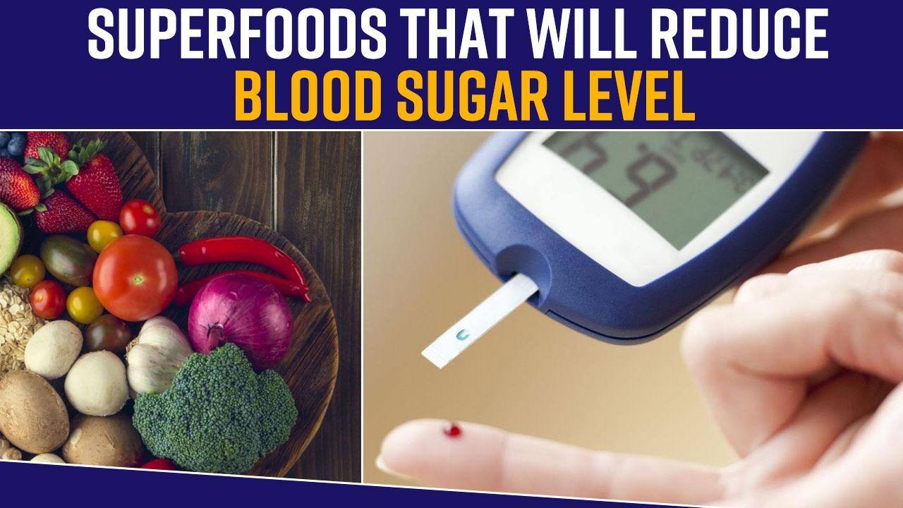 Diabetes: Superfoods Which Will Maintain Your Blood Sugar Levels, Watch ...