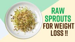 Benefits Of Raw Sprouts: Magical Weight Loss Benefits Of Raw Sprouts, Watch Video