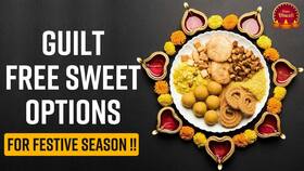 Guilt Free Mithai: This Festive Season Get Health & Taste Along !! Watch Video