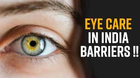 Eye Sight Barriers: Routine Eye Check-Ups & Basic Eye Sight Problems, Watch Video