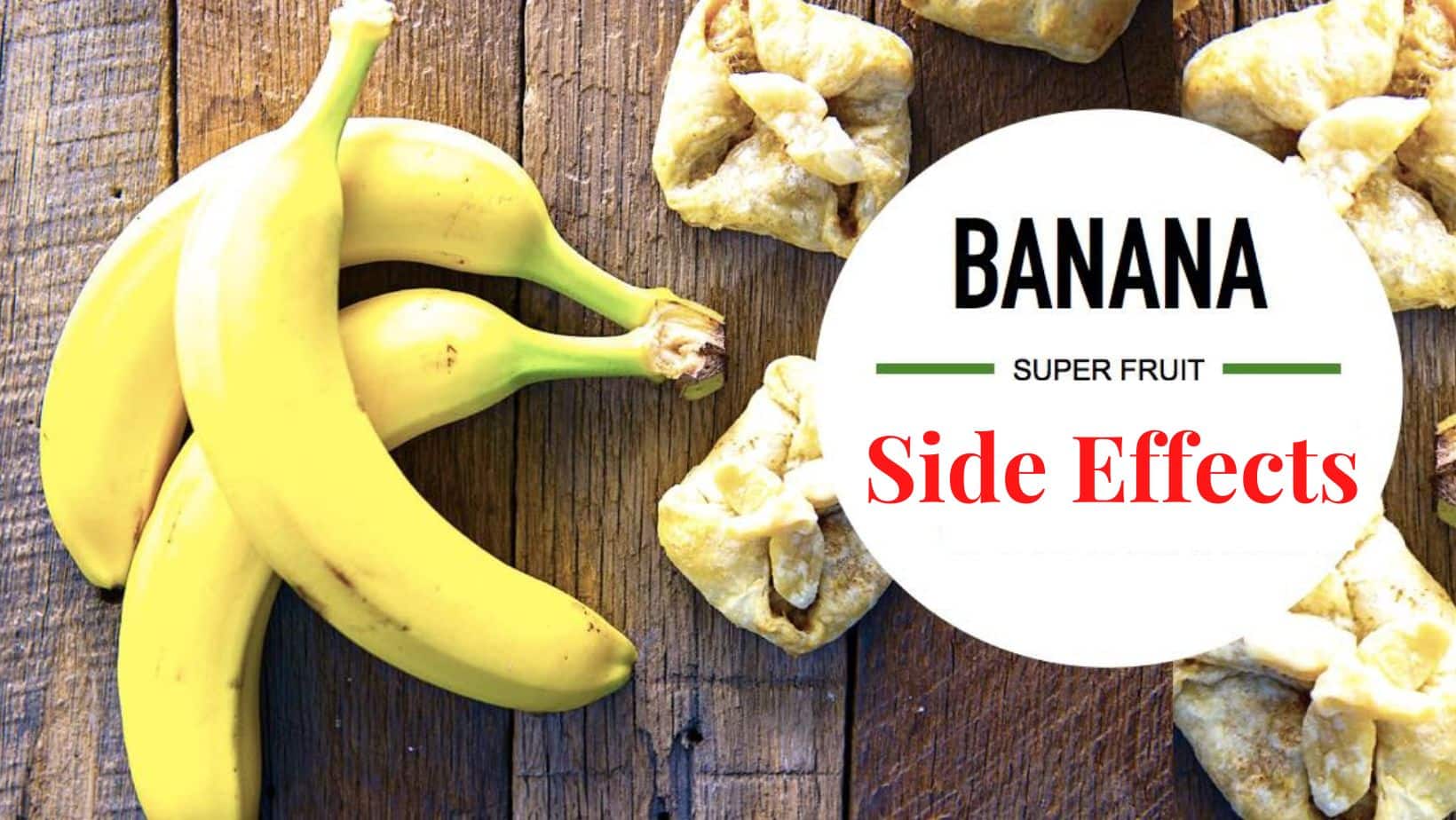 7 Dangerous Side Effects Of Eating Too Many Bananas