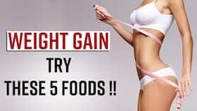 Weight Gain: 5 Foods You Must Have For Gaining Weight In A Healthy Manner, Watch Video