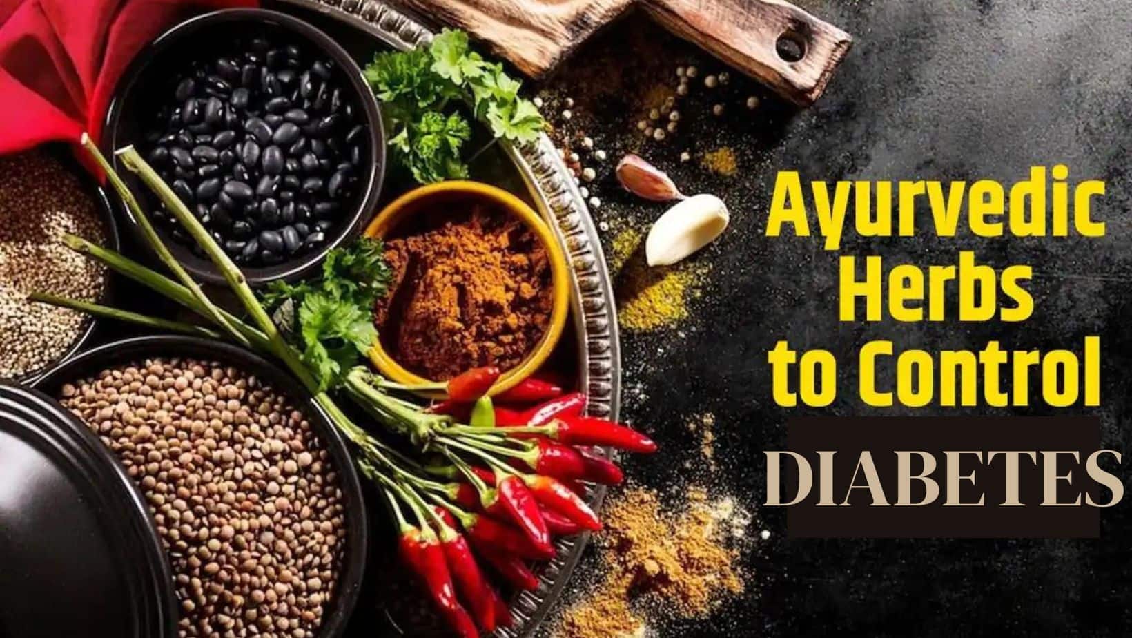 7 Ayurvedic Herbs For Diabetics To Prevent Heart Attack