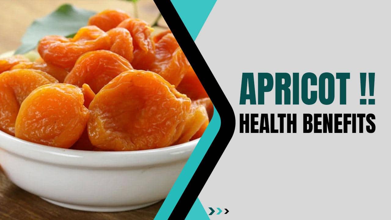 Benefits Of Apricot Boost Your Immunity & Overall Health In Winters