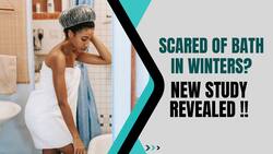Bath In Winters: Is Bathing Daily Safe For Our Body? New Study Revealed!! Watch Video