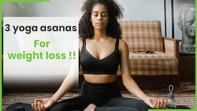 Yoga For Weight Loss: 3 Simple Yoga Asanas By Expert To Lose Weight, Watch Video
