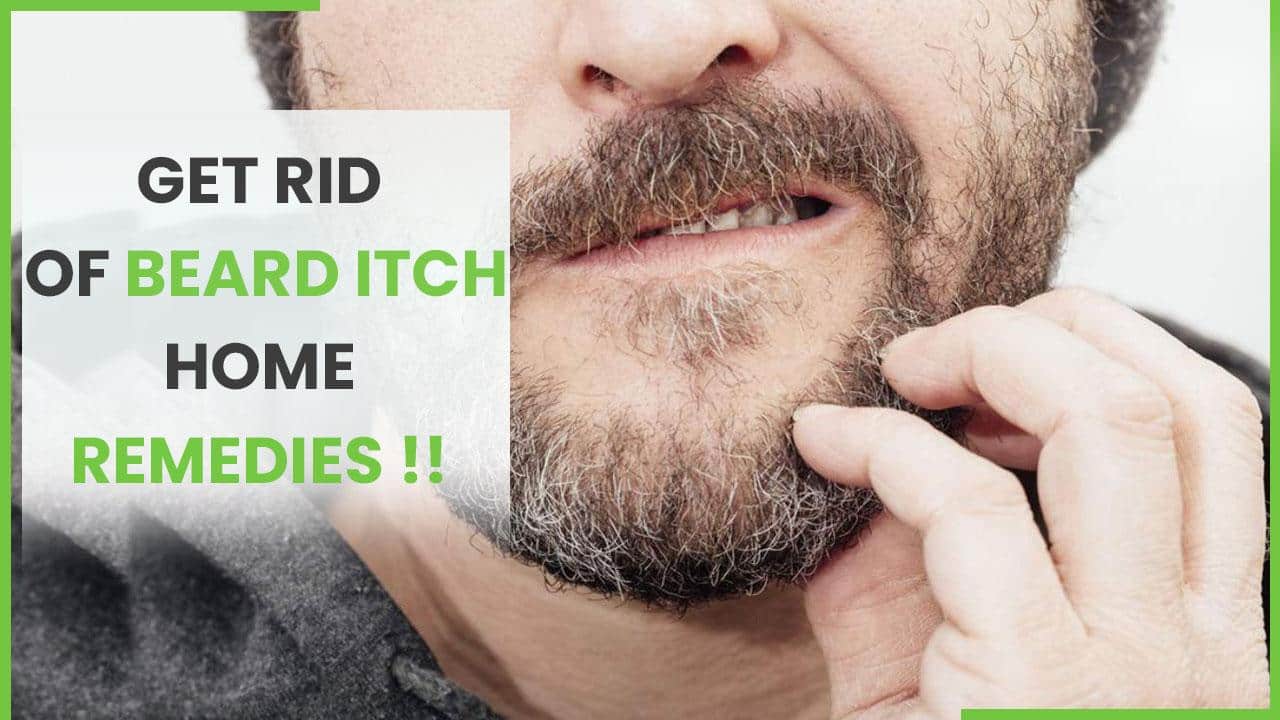 Men Beard Itching Home Remedies To Get Rid Of Beard Itch, Watch Video
