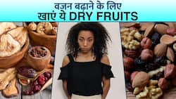 ये Dry Fruits खाकर बढ़ा सकते हैं आप अपना Weight, Watch Video