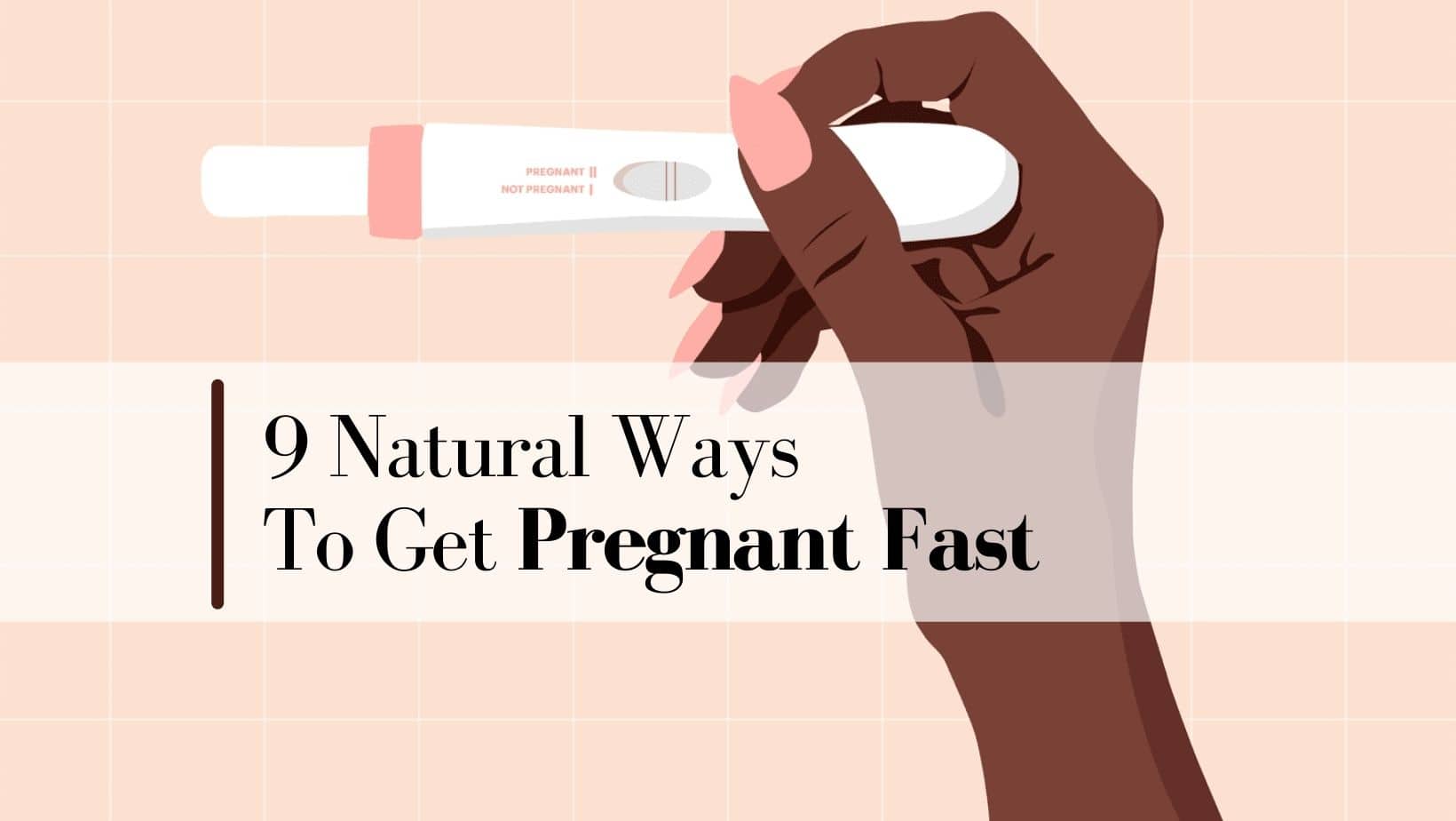 9 Tips For Getting Pregnant Faster