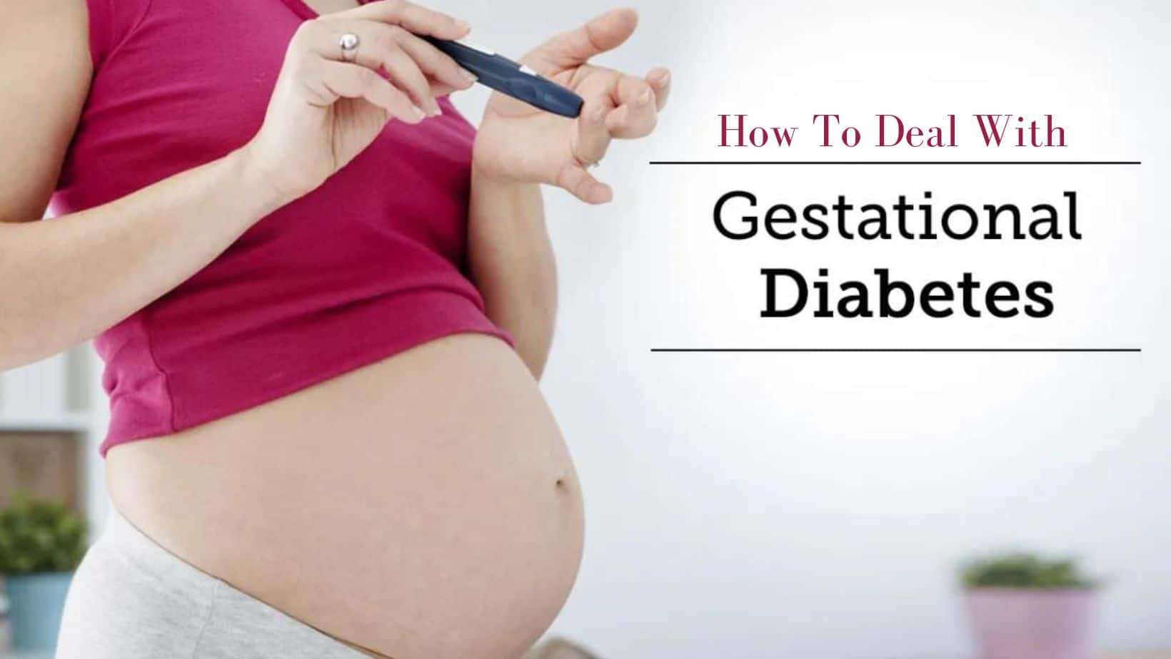 Gestational Diabetes Mellitus 10 Tips to Lower Blood Sugar Naturally During Pregnancy TheHealthSite