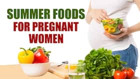 Pregnancy Tips: Essential Foods That Every Pregnant Women Must Eat During Summers, Watch Video