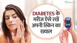 Skin Care Tips: जानें Diabetes के मरीज कैसे रखें अपनी Skin का ख्याल?