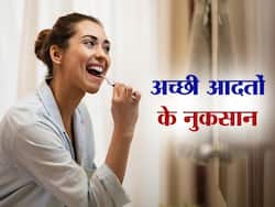 ये 5 अच्छी आदतें आपके स्वास्थ्य पर डालती हैं बुरा असर, कब्ज से लेकर लिवर डैमेज तक के बढ़ने का रहता है खतरा