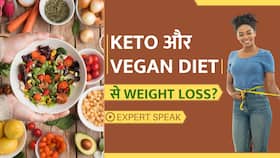 Weight Loss के लिए कितनी सही है Keto और Vegan Diet? जानें Expert से