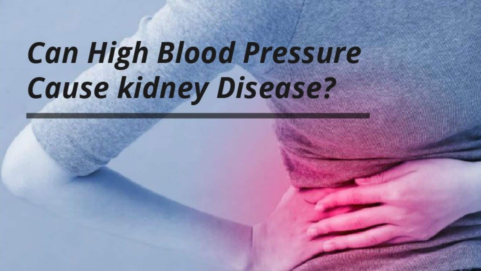 Can High Blood Pressure Cause Renal Failure