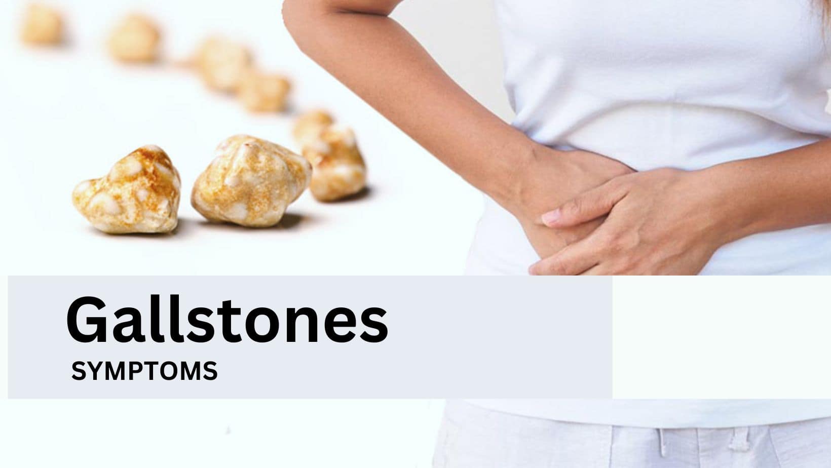 Gallstones Symptoms 9 Unusual Signs Your Body May Show Up When Your