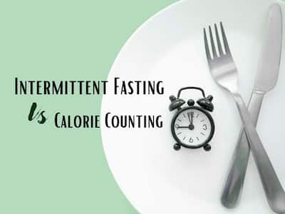 Can Intermittent Fasting Be As Effective As Calorie Counting? Here's The Truth