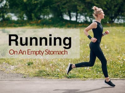 Running On An Empty Stomach: Here's What Happens When You Run In The Morning