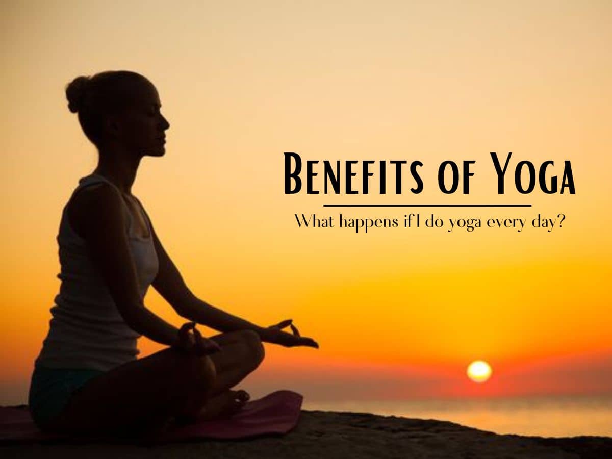 What Happens To Your Body When You Do Yoga Daily For a Month ...