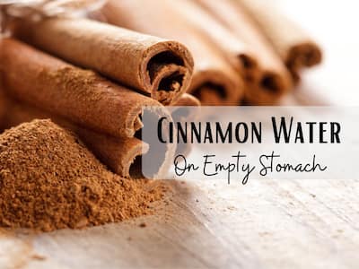 Cinnamon Water On Empty Stomach: What Happens When You Start Your Day With Cinnamon Water?