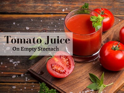 Tomato On Empty Stomach: 10 Things That Happens When You Start Your Day With Tomato Juice