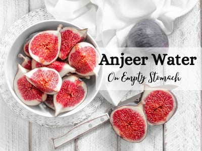 Anjeer Water On Empty Stomach: 7 Amazing Benefits of Starting Your Day With Soaked Anjeer