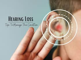 Hearing Loss Management: Simple Tips To Handle Age-Related Hearing Loss