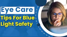 Eye Health: Essential Eye Care Tips for Protecting Your Vision