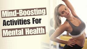 Mental Health: These 5 Mind-Boosting Activities Will Elevate Your Mental Health & Intelligence