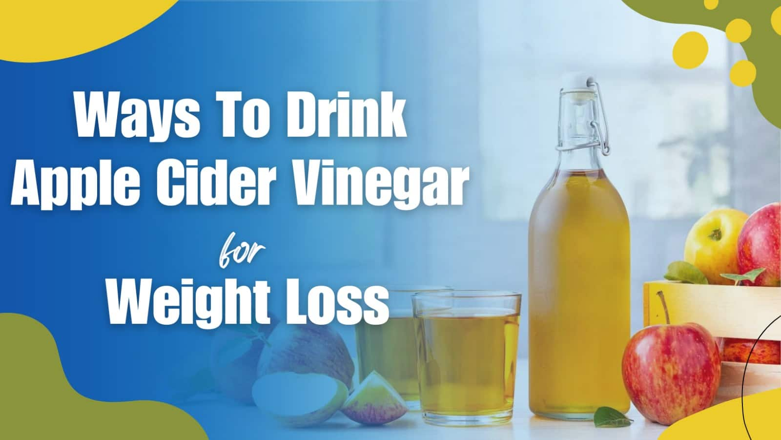 Weight Loss Tips: Effective Ways to Incorporate Apple Cider Vinegar for ...