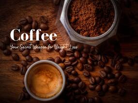 Coffee for Weight Loss: 10 Ways to Boost Your Metabolism and Burn Fat
