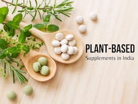 Plant-Based Supplements In India Vs Traditional Medicines: Which is the Right Choice for You?