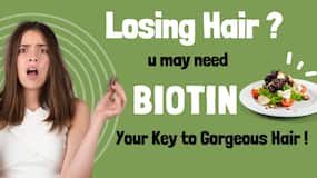 Hair Fall Remedy :The Ultimate Guide to Biotin for Hair Health !