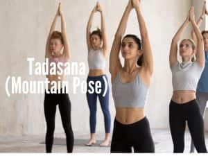 Tadasana (Mountain Pose)