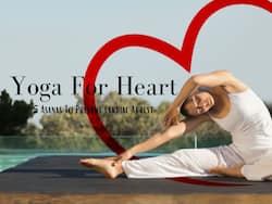 Yoga For Heart: Top 5 Effective Yoga Asanas to Protect Your Cardiac Health