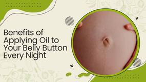 How Often Should You Put Oil On Your Belly Button? How Often Should You Put Oil On Your Belly Button?