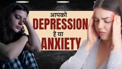 Depression & Anxiety: आपको डिप्रेशन है या एंग्जाइटी? जानें Expert से, Watch Video