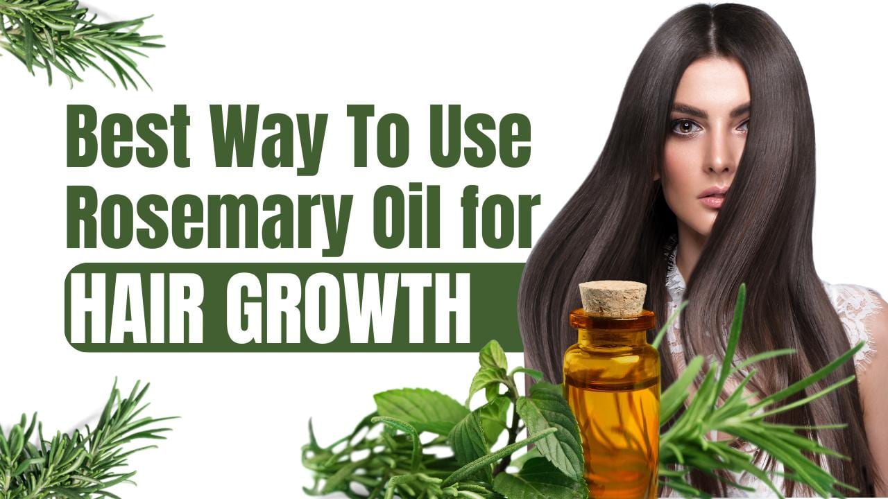 This Is The Best Way To Use Rosemary Oil For Hair Growth ...