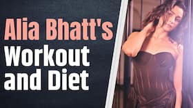 Alia Bhatt: Actress's Weight Loss Diet and Workout You Need to Know !