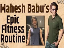 How Does Mahesh Babu Stay So Fit? We Spill The Beans