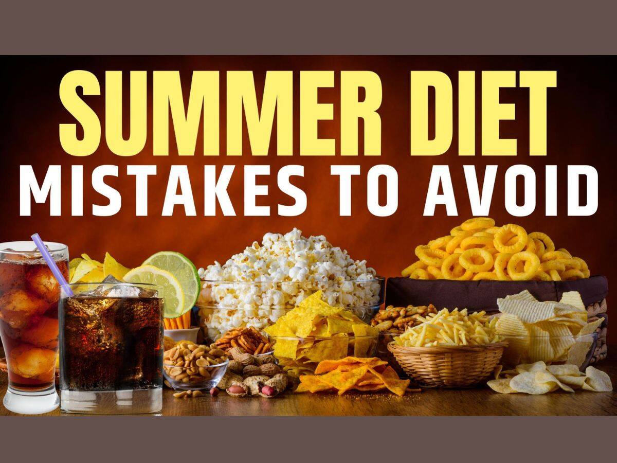 Heart Health Top 7 Summer Diet Mistakes You Must Avoid To A Prevent